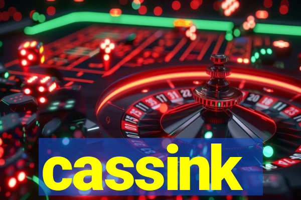 cassink