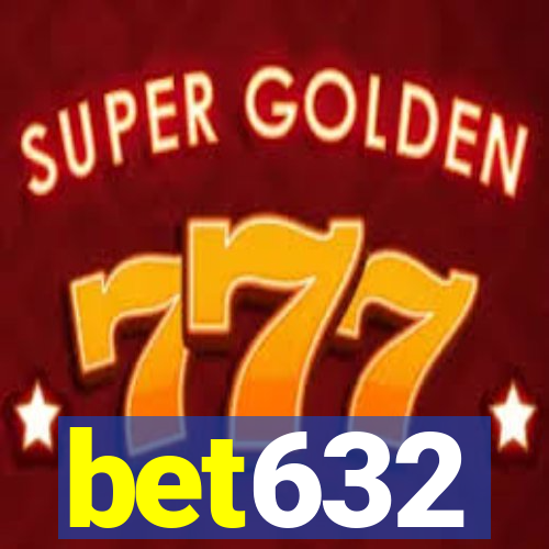 bet632