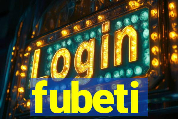 fubeti