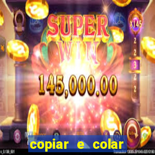 copiar e colar impulse inc