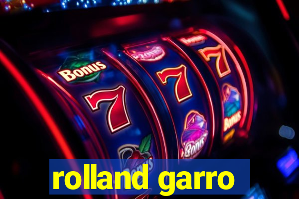 rolland garro