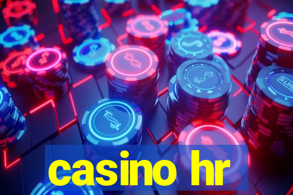 casino hr