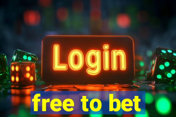 free to bet