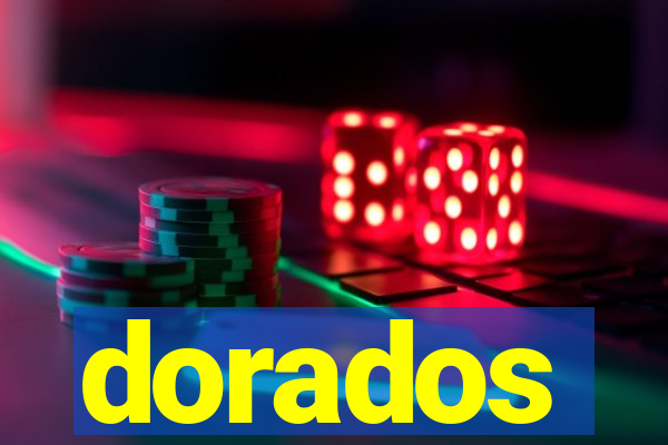 dorados