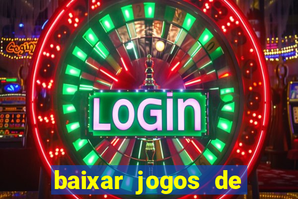 baixar jogos de ganhar dinheiro gratuito