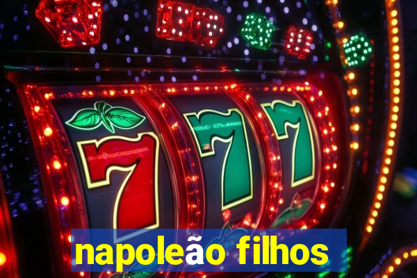 napoleão filhos