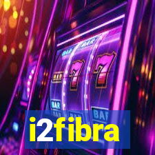 i2fibra