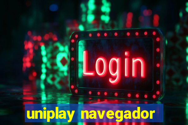 uniplay navegador