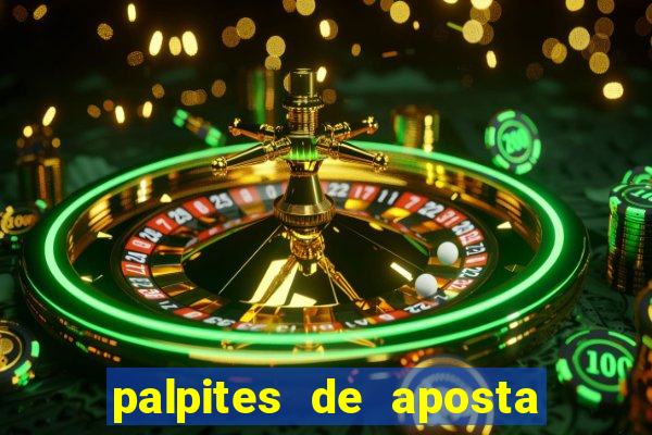 palpites de aposta jogos de hoje