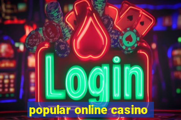 popular online casino