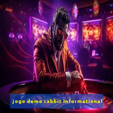 jogo demo rabbit Informational