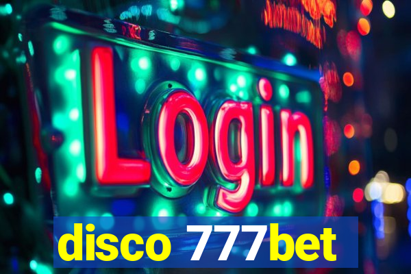 disco 777bet