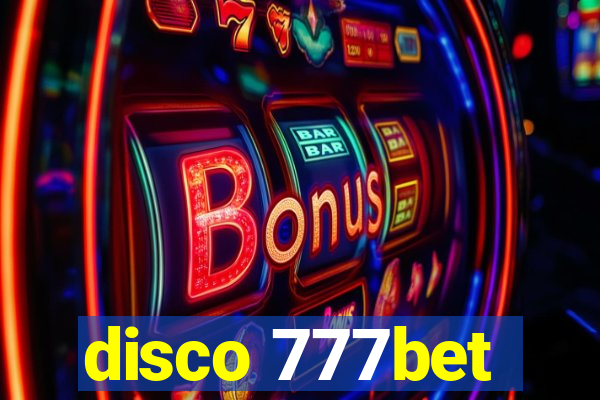 disco 777bet