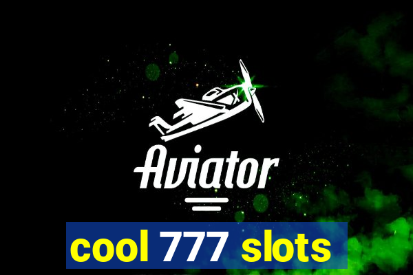 cool 777 slots