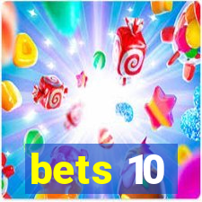 bets 10