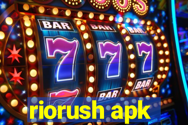 riorush apk