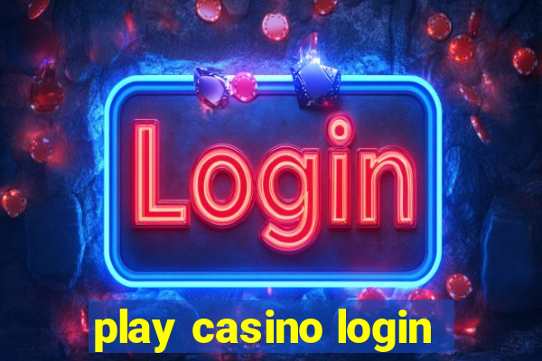 play casino login