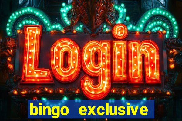 bingo exclusive bingo online