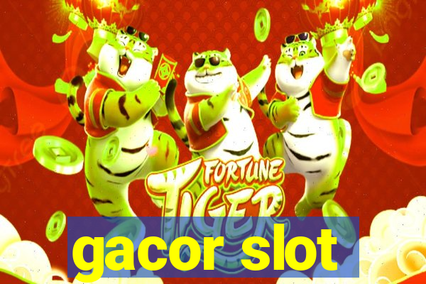 gacor slot