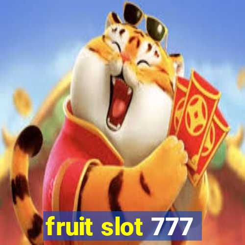 fruit slot 777