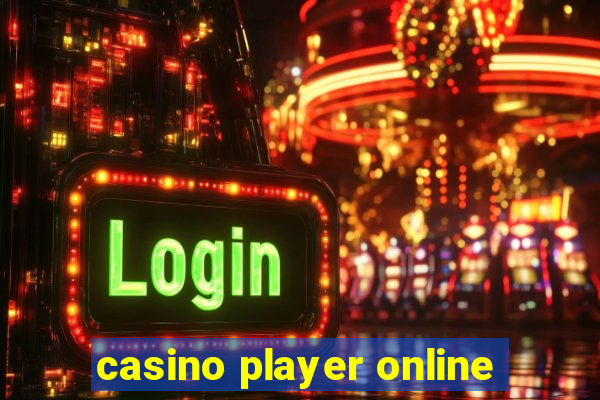 casino player online