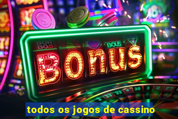 todos os jogos de cassino