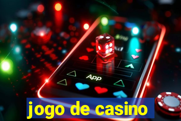 jogo de casino