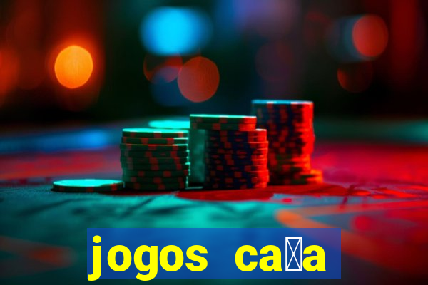 jogos ca莽a n铆quel gr谩tis