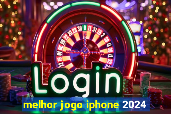 melhor jogo iphone 2024