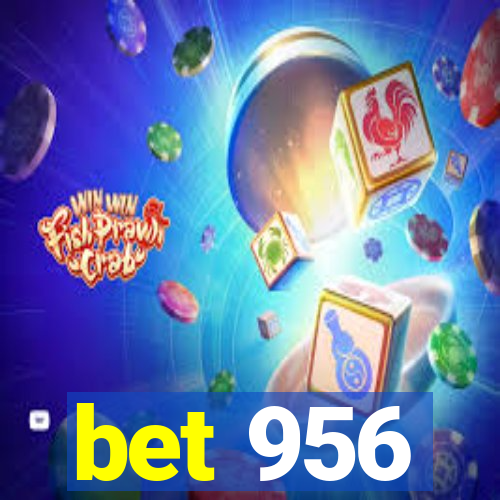 bet 956