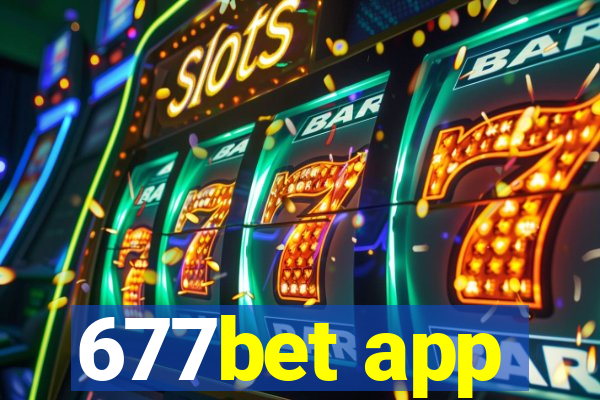 677bet app