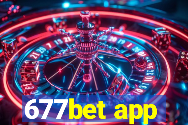 677bet app