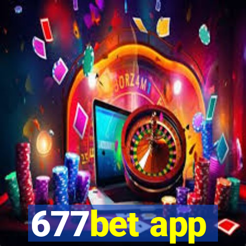 677bet app