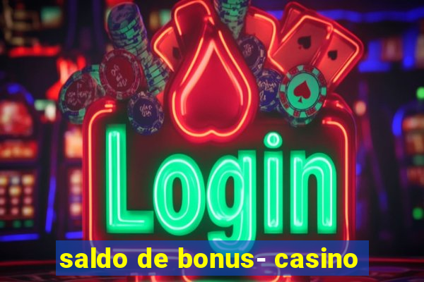 saldo de bonus- casino