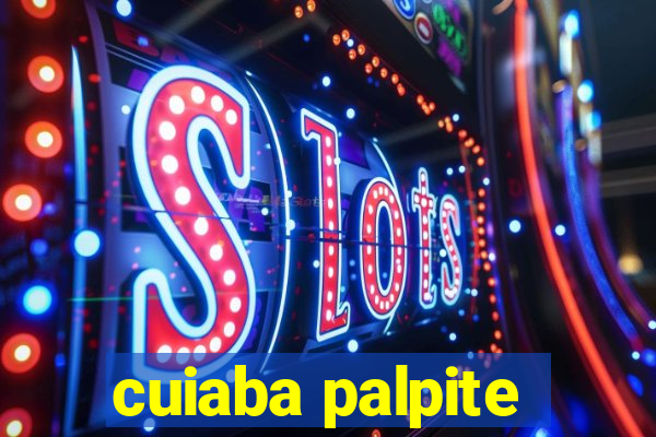 cuiaba palpite