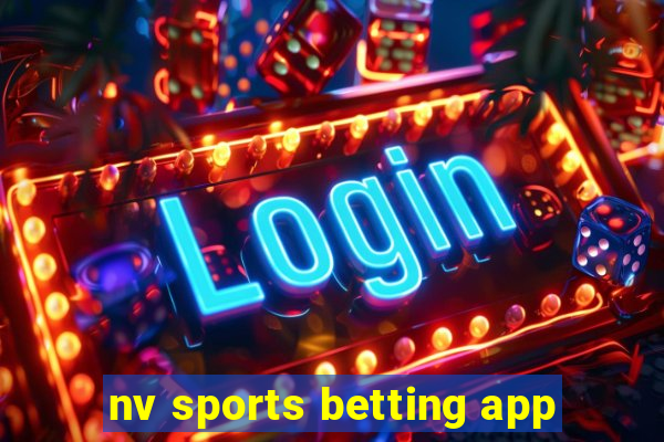 nv sports betting app