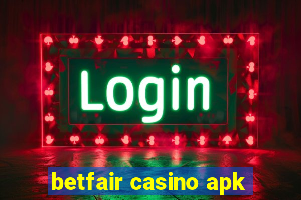 betfair casino apk