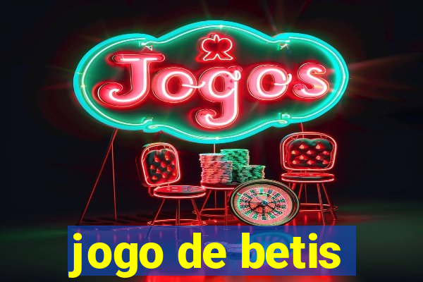 jogo de betis