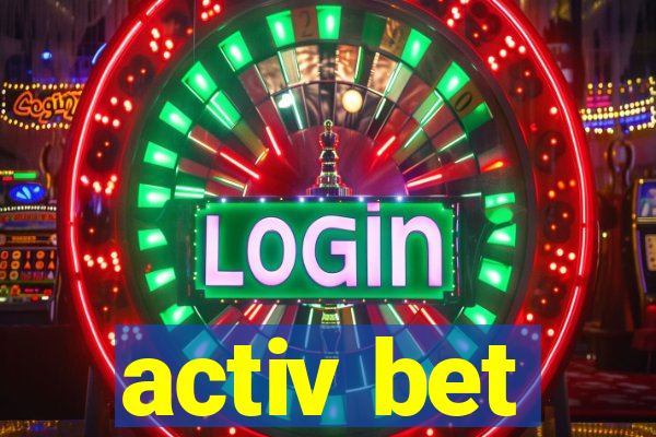 activ bet