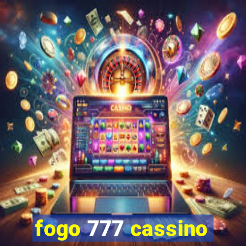 fogo 777 cassino