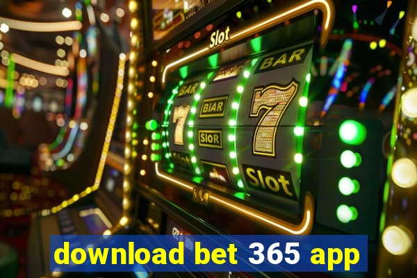 download bet 365 app