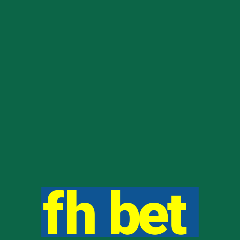 fh bet