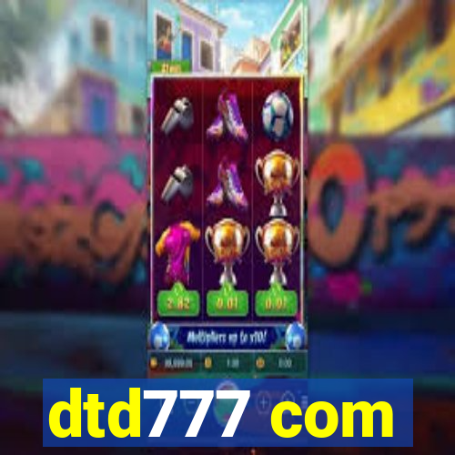 dtd777 com