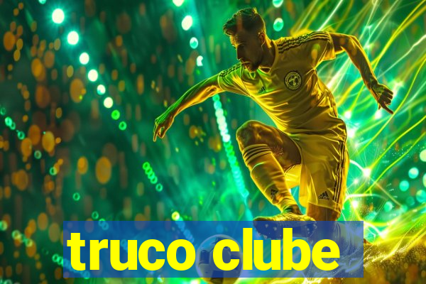 truco clube