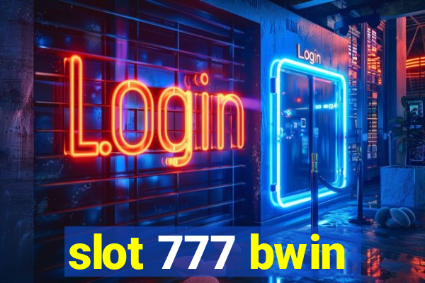 slot 777 bwin