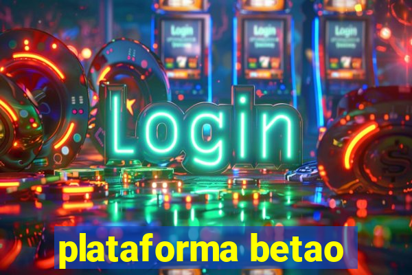 plataforma betao