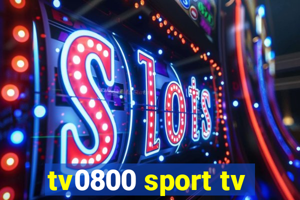 tv0800 sport tv