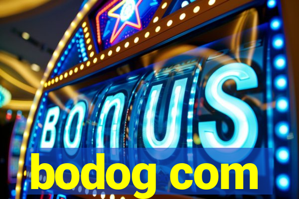 bodog com