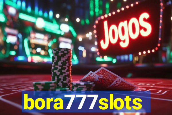 bora777slots