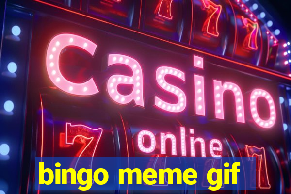 bingo meme gif